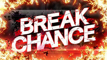 ブレイクチャンス